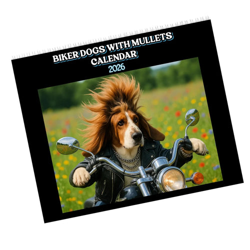 Biker Dogs with Mullets 2026 Wall Calendar: Funny Dog Lover Gift
