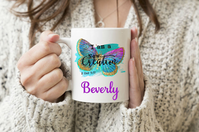 Butterfly Personalized Mug I am a New Creation - Bible Verse Gift, Inspirational Gift, Custom Mug, Butterfly Gift, Coffee Mug, Mother's Day