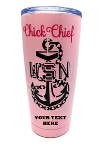 Chick Chief CPO Tumbler - Chief Petty Officer - Custom with Your Name, Rank - Navy Ladies, U.S. Navy - Pink, Black - Insulated - 20 oz