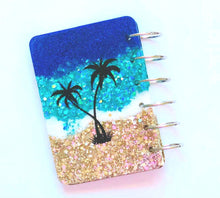 Load image into Gallery viewer, Beach Glitter Notebook, Life is Better at the Beach, Palm Trees, Ocean, Handmade Notebook, Glitter Notebook, Notebook Cover, Epoxy Notebook