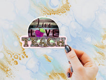 Load image into Gallery viewer, Live Love Teach Cheetah Teacher Apple Sticker, Sticker for Teachers, Teacher Gift, Gift from Student, Teacher Apple, Leopard Teacher, Teach