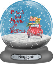 Load image into Gallery viewer, All Roads Lead Home Snow Globe Christmas Ornament, Personalized Ornament, Custom Christmas Holiday, Name Ornament, Gift for Mom, Family Gift