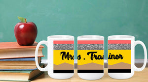 Teacher Pencil Mug, Personalized Teacher Name Gift, Teacher Gift, Gift from Student, Pencil Cup, Coffee Mug
