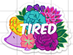 Tired Hedgehog Sticker, Laptop Sticker, Water Bottle Sticker, Tired Sticker, Hedgehog, Tumbler Sticker, Flowers Hedgehog, Floral Sticker